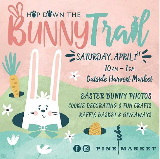 Meet the Easter Bunny at Pine Market April 1!